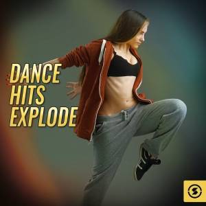 VA - Dance Hits Explode
