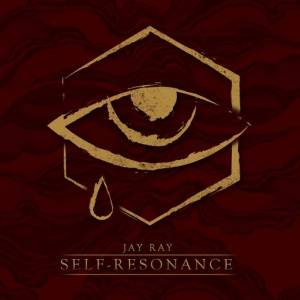 Jay Ray - Self&#8203;-&#8203;Resonance