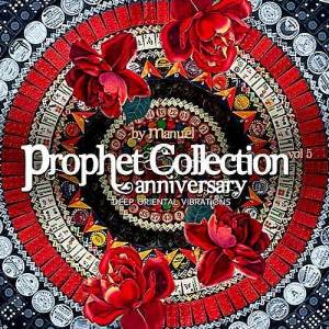 VA - Prophet Collection Anniversary (Compiled by Manuel) Vol.5