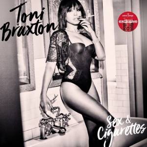 Toni Braxton - Sex & Cigarettes