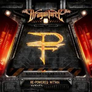 DragonForce - Re-Powered Within