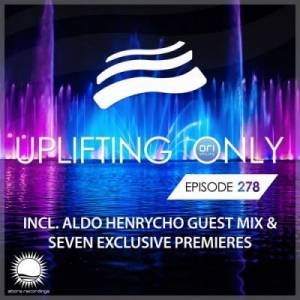 VA - Ori Uplift & Aldo Henrycho - Uplifting Only 278