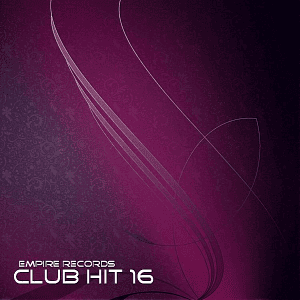 VA - Empire Records: Club Hit 16
