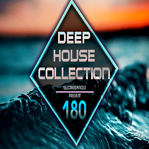 Deep collection. Сборники Progressive House collection. Deep House collection. Сборники Deep House. Deep сборник 2018.