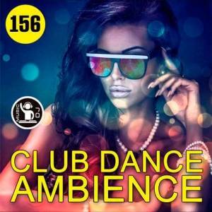 VA - Club Dance Ambience Vol.156