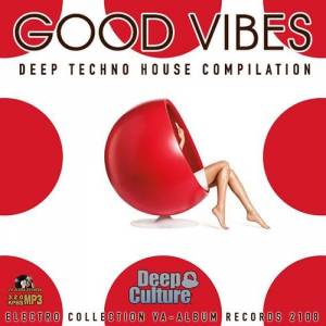 VA - Good Vibes