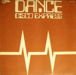 V.A - Dance Disco Express [Vinyl Rip, Compilation]
