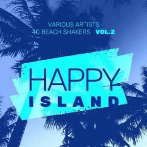 VA - Happy Island (40 Beach Shakers), Vol. 2