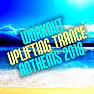 VA - Workout Uplifting Trance Anthems
