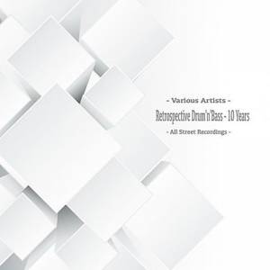 VA - Retrospective Drum 'n' Bass: 10 Years