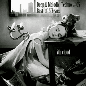 VA - Melodic Techno #05: Best of 5 Years