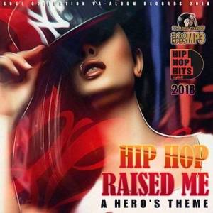  VA - Hip Hop Raised Me