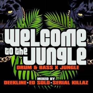  VA - Welcome to the Jungle (Drum & Bass X Jungle)