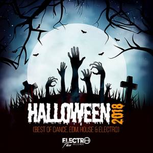 VA - Halloween 2018 (Best Of Dance, EDM, House & Electro)