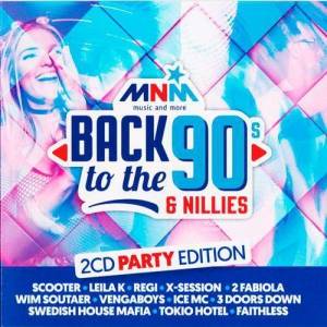 VA - MNM Back To The 90s & Nillies The Party Edition