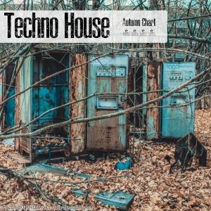 TECHNO HOUSE AUTUMN CHART 2018