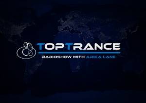 Arika Lane - TopTrance Radioshow