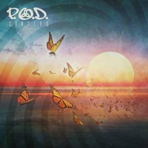 P.O.D. - Circles