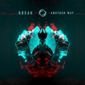 Break - Another Way