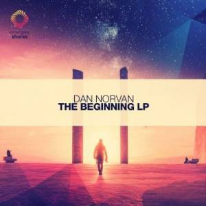Dan Norvan - The Beginning
