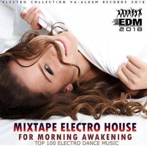  VA - Mixtape Electro House For Morning Awakeining