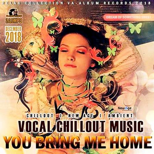 Vocal Chillout. Va - Vocal Chillout (2021). Chillout вокал слушать.