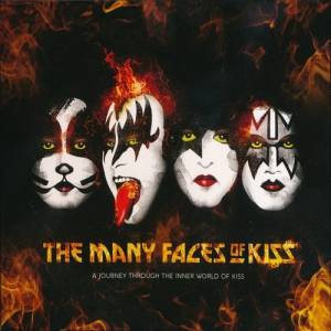 VA - The Many Faces Of KISS: A Journey Through The Inner World Of KISS