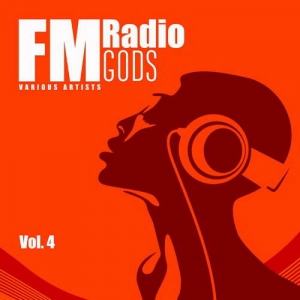 VA - FM Radio Gods, Vol.4