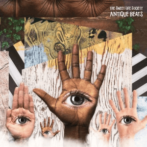 The Sweet Life Society - Antique Beats 