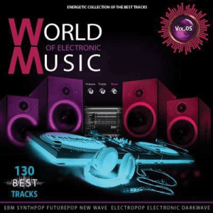 VA - World of Electronic Music Vol.5