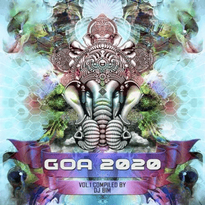 VA - Goa 2020 Vol.1 [Compiled by DJ BiM]