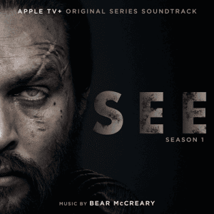 See / : Season 1 (Apple TV+ Original Series Soundtrack)