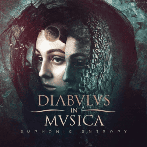 Diabulus In Musica - Euphonic Entropy 