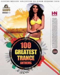 VA - 100 Greatest Trance Anthems