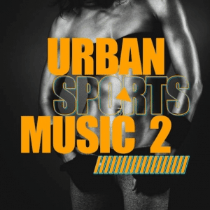 VA - Urban Sports Music, Vol. 2