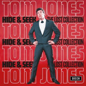 Tom Jones - Hide & Seek (The Lost Collection)