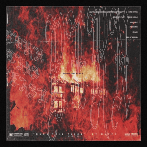 Muppy - Burn This Place 