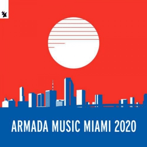  VA - Armada Music Miami