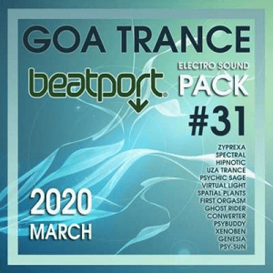  VA - Beatport Goa Trance: Electro Sound Pack #31