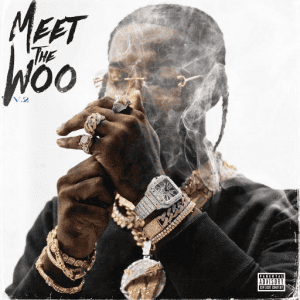 Pop Smoke - Meet The Woo 2
