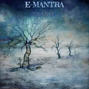 E-Mantra - Silence [Remastered]