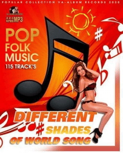 VA - Different Shades Of World Song
