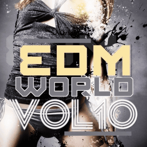 VA - EDM World Vol 10