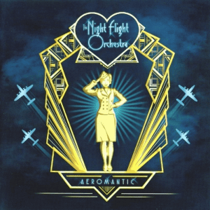 The Night Flight Orchestra - Aeromantic