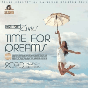 VA - Time For Dreams: Chillout Zone