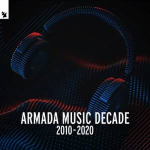 VA - Armada Music: Decade