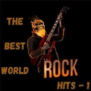 VA - The Best World Rock Hits - 1 VA - The Best World Rock Hits - 1