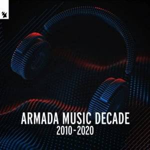  VA - Armada Music - Decade