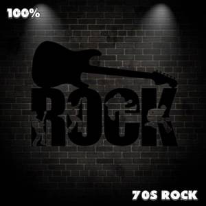 VA - 100% 70s Rock