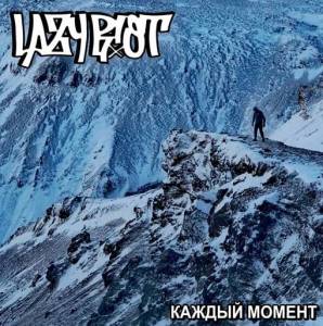 Lazy Riot -  